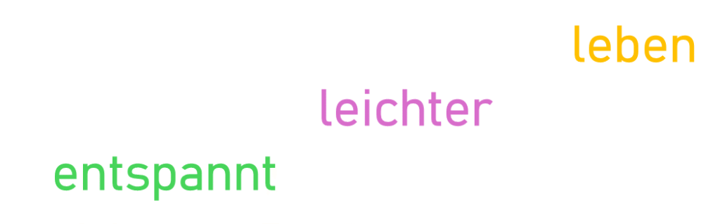 entspannt leichter leben